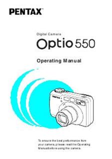 Pentax Optio 550 manual. Camera Instructions.